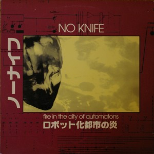 No Knife's Fire in the City of Automatons