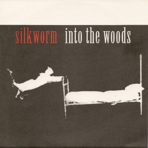 Silkworm's 'Into the Woods' b/w 'Incanduce California'