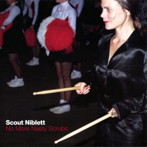 Scout Niblett's No More Nasty Scrubs