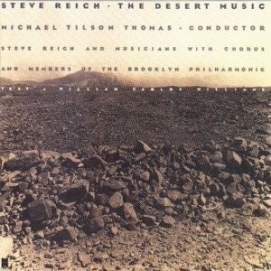 Steve Reich's The Desert Music