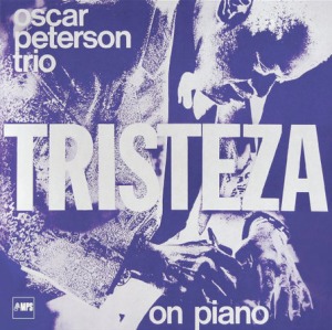 Oscar Peterson's Tristeza on Piano