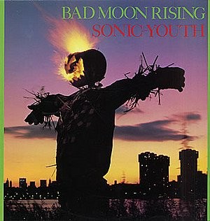 Sonic Youth's Bad Moon Rising