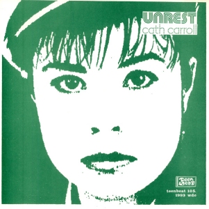 Unrest's Cath Carroll single