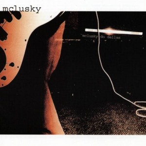 Mclusky's Do Dallas