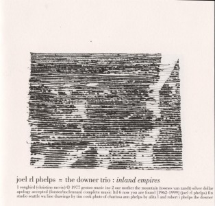 Joel R. L. Phelps and the Downer Trio's Inland Empires
