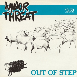 Minor Threat's Out of Step