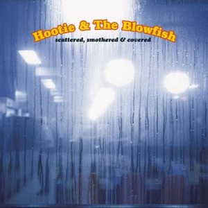 Hootie & the Blowfish's Scattered, Smothered, and Covered