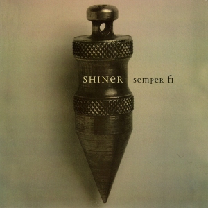 Shiner's 'Semper Fi' b/w 'A Sailor's Fate'