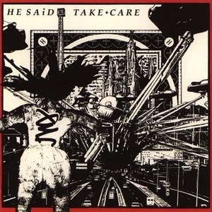 He Said's Take Care