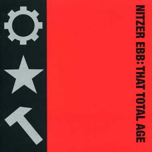 Nitzer Ebb's That Total Age